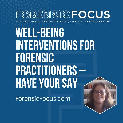 Well-Being Interventions For Forensic Practitioners – Have Your Say