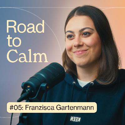 #5 - Franzisca Gartenmann: Innere Arbeit, Atemübungen & Eisbaden, der Weg zu einem gesunden Nervensystem #5 - Franzisca Gartenmann: Innere Arbeit, Atemübungen & Eisbaden, der Weg zu einem gesunden Nervensystem