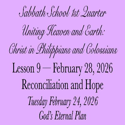 Reconciliation and Hope — God’s Eternal Plan