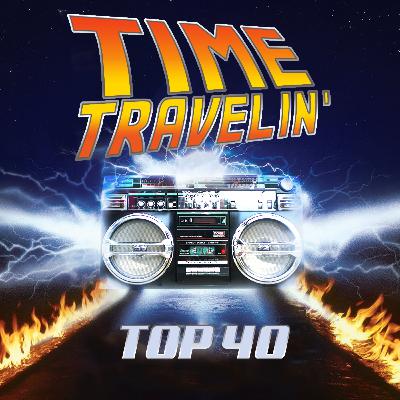 Time Travelin' Top 40 E223