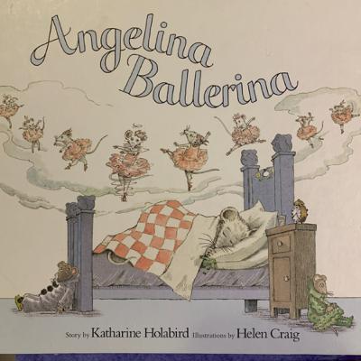 Angelina Ballerina by Katharine Holabird