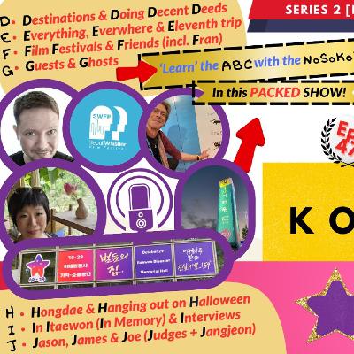 Ep 47:  "Hongdae & Halloween, Itaewon & Interviews and Jason & Judging..." Ep 47:  "Hongdae & Halloween, Itaewon & Interviews and Jason & Judging..."