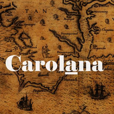Carolana: The Road to Carolina (1629-1663) Carolana: The Road to Carolina (1629-1663)