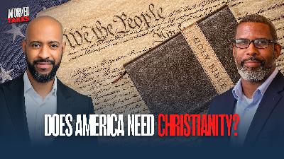 Even Atheists Are Saying It: America Needs Christianity