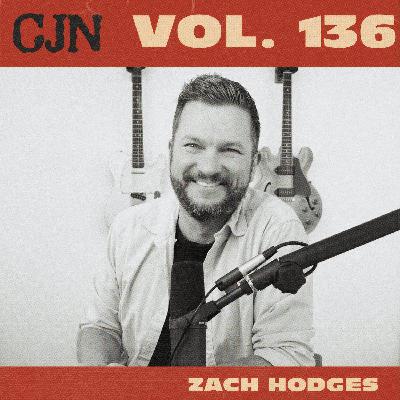 Vol. 136 - Zach Hodges