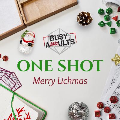 One Shot - Merry Lichmas