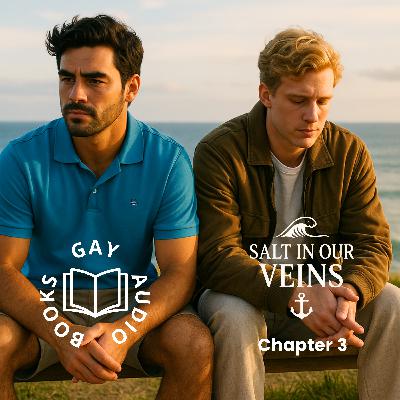 Chapter 3 | Salt in Our Veins