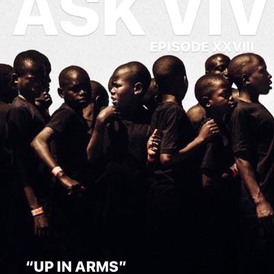Episode 28: Up In Arms
