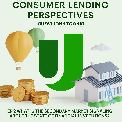 EP 2 What is the Secondary Market Signaling About the State of Financial Institutions? EP 2 What is the Secondary Market Signaling About the State of Financial Institutions?