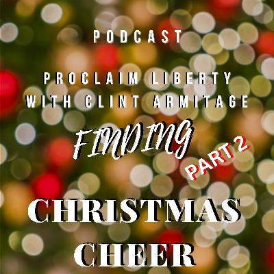 Finding Christmas Cheer Part 2 Finding Christmas Cheer Part 2
