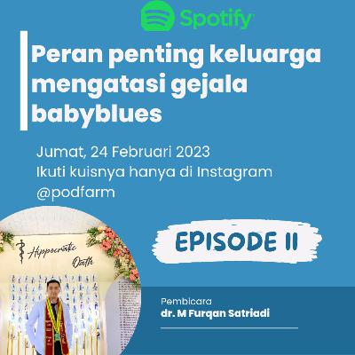 Peran penting keluarga mengatasi gejala babyblues