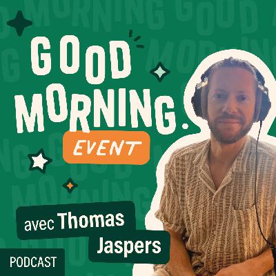 S02E06 : Thomas Jaspers, réinventer le traiteur événementiel avec l’expérience sensorielle et la food immersive