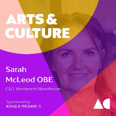 Sarah McLeod OBE - CEO, Wentworth Woodhouse