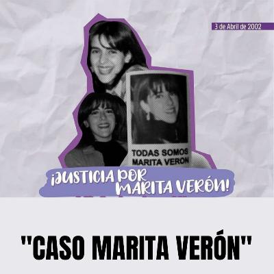NOTICIAS QUE HICIERON HISTORIA: CASO "MARITA" VERÓN