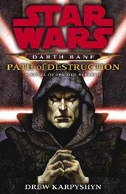 Star Wars Stacks 64: Darth Bane: Path of Destruction Star Wars Stacks 64: Darth Bane: Path of Destruction