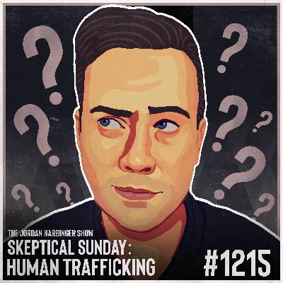 1215: Human Trafficking | Skeptical Sunday