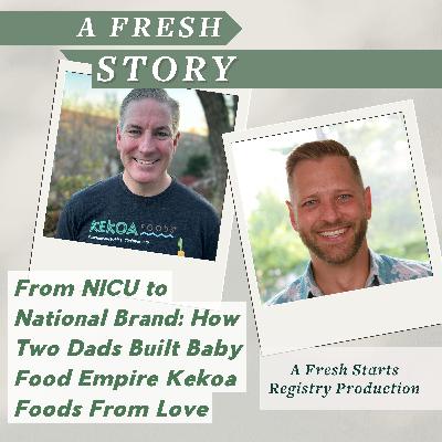 From NICU to National Brand: How Two Dads Built Baby Food Empire Kekoa Foods From Love
