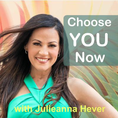 Choose YOU Now with Julieanna Hever