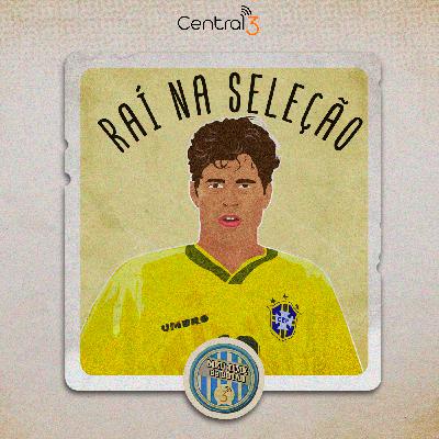 #303 Raí na Seleção