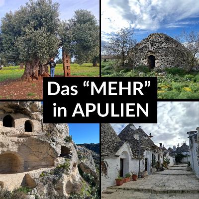 Apulien - jenseits der Zeit