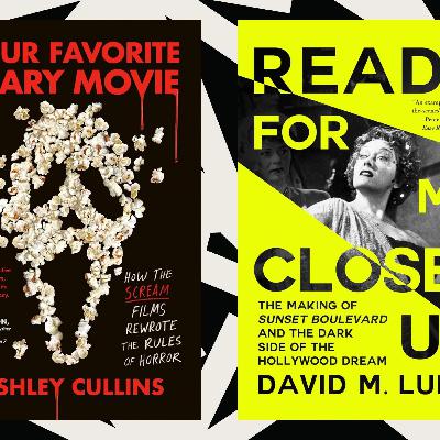 ‘Your Favorite Scary Movie’ and ‘Ready for My Close-Up’ are histories of iconic films