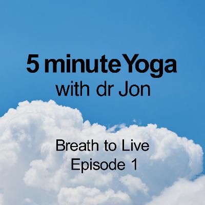 Breathe to Live: Lesson 1