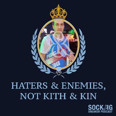 Haters & Enemies, Not Kith & Kin: Ronnie Fieg Gifts His Most Prolific Hater