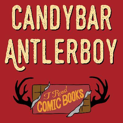 Candybar Antlerboy Episode 1 | Out of the Deep Woods Candybar Antlerboy Episode 1 | Out of the Deep Woods