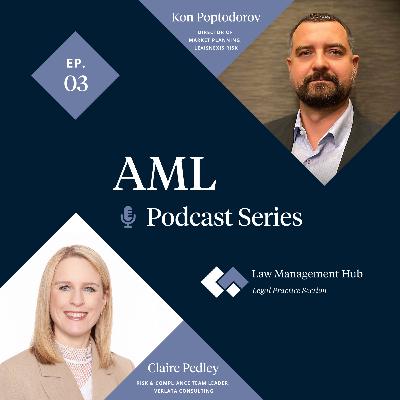 AML Podcast Series | Episode 03: Technology & Risk Management