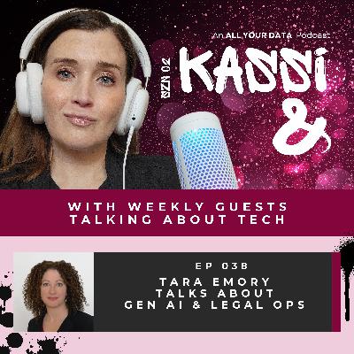 Kassi & Tara Emory Talk About Generative AI & Legal Operations