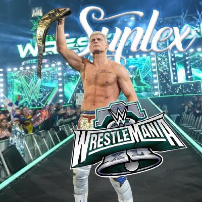 Suplex: WrestleMania 40 Review Suplex: WrestleMania 40 Review