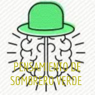 CAPRITULO 37 Y 38 PENSAMIENTO DE SOMBRERO VERDE