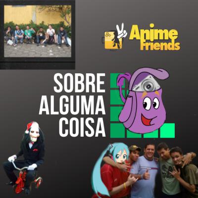 SAC #28 - A mochila FDP e outras histórias de eventos de anime SAC #28 - A mochila FDP e outras histórias de eventos de anime