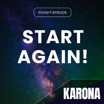 Start again