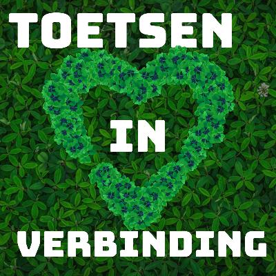 #65 Toetsen in verbinding - met Dominique Sluijsmans en Antoinette van Berkel