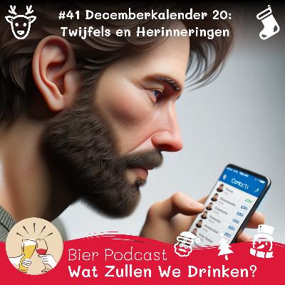 #40 🎁 Decemberkalender 20: Twijfels en Herinneringen