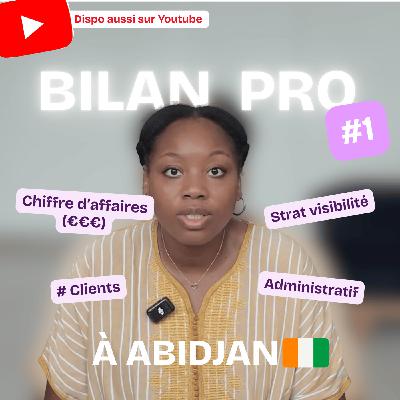 Ma 1ère année de freelance en Afrique : bilan chiffré 2025