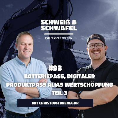 #93 | Batteriepass, digitaler Produktpass alias Wertschöpfung