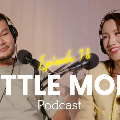 LITTLE MOM PODCAST EP18 | Б.Анхбаяр | Аав нар юу боддог вэ?