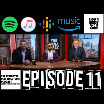 Episode 11 - MMA Gossip - September
