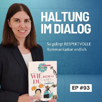 Respekt im Gespräch ist der SCHLÜSSEL zu erfolgreichen Dialogen