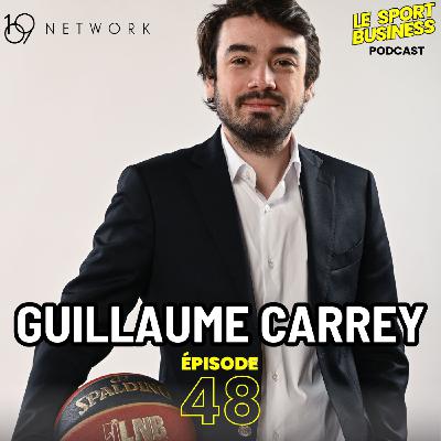 Guillaume Carrey | LNB Entertainment