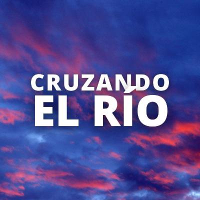 Cruzando el río