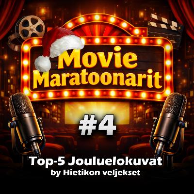 #04 - Top-5 Jouluelokuvat #04 - Top-5 Jouluelokuvat