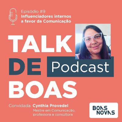 Influenciadores internos a favor da Comunicação Influenciadores internos a favor da Comunicação