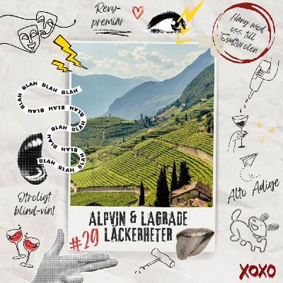 29: Alpvin & lagrade läckerheter