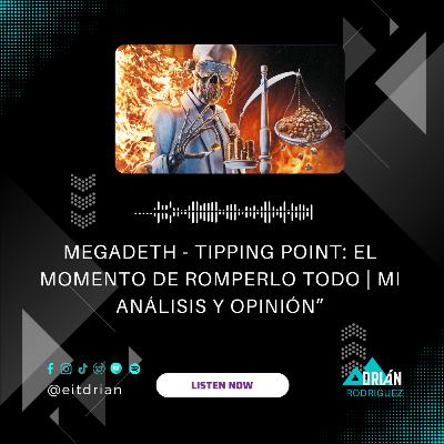 Megadeth - Tipping Point: El momento de romperlo todo | Mi análisis y opinión