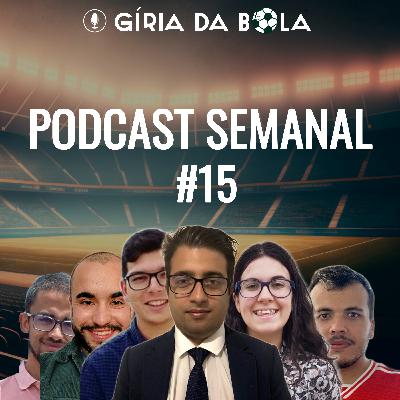 PODCAST SEMANAL | S02 E15 | 15 vezes Real Madrid igual a Champions! PODCAST SEMANAL | S02 E15 | 15 vezes Real Madrid igual a Champions!