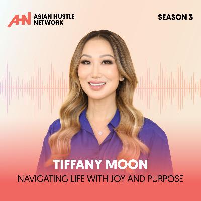 Tiffany Moon // S3 Ep 212 // Navigating Life With Joy and Purpose Tiffany Moon // S3 Ep 212 // Navigating Life With Joy and Purpose