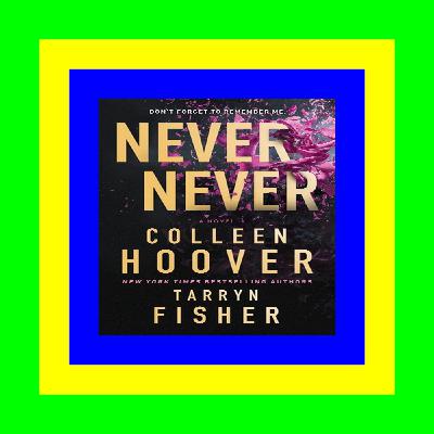 READDOWNLOAD#= Never Never ^DOWNLOAD E.B.O.O.K.#